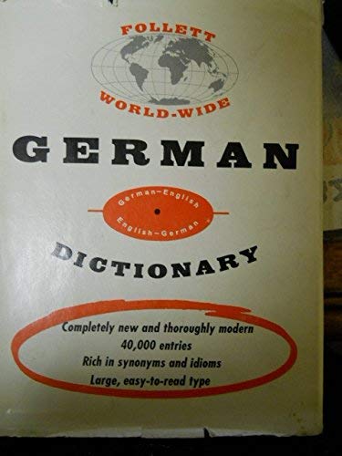 Follett World Wide German Language Dictionary