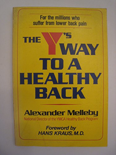 9780832901478: The Y's Way to a Healthy Back