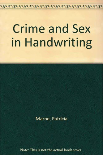 9780832901492: Crime and Sex in Handwriting
