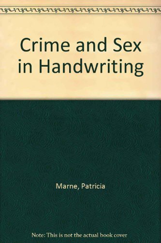 Stock image for Crime and Sex in Handwriting for sale by Irish Booksellers