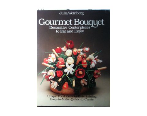 Imagen de archivo de Gourmet Bouquet a la venta por Better World Books