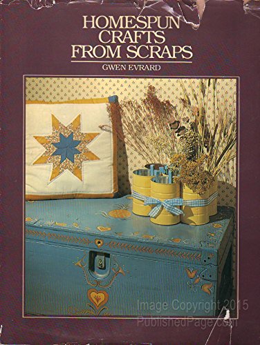 Stock image for Homespun Crafts From Scraps for sale by Better World Books