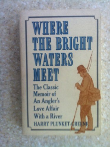 Stock image for Where the Bright Waters Meet for sale by Better World Books