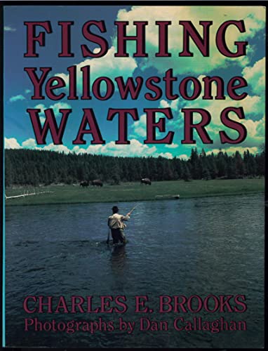 Stock image for Fishing Yellowstone Waters for sale by Wonder Book