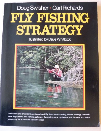 Beispielbild fr Fly Fishing Strategy zum Verkauf von Better World Books: West