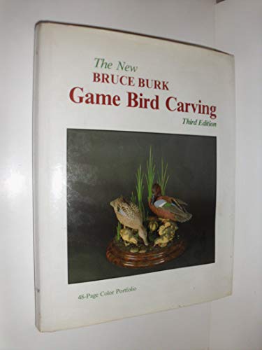 Beispielbild fr The New Game Bird Carving, 3rd Edition zum Verkauf von HPB-Ruby