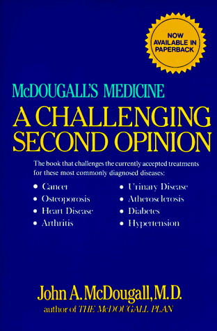 Imagen de archivo de McDougall's Medicine : A Challenging Second Opinion a la venta por Better World Books