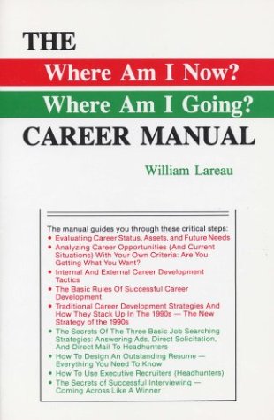 9780832905001: The Where Am I Now? Where Am I Going?: Career Manual