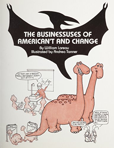 9780832905018: The Business Uses of American't and Change