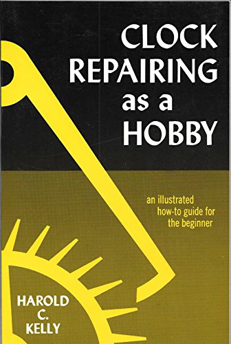 9780832911187: Clock Repairing As a Hobby
