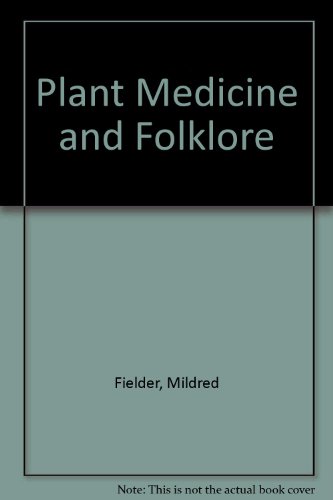 9780832922855: Plant Medicine and Folklore