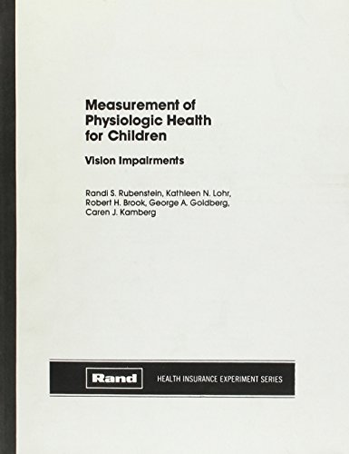 9780833006462: Measurement of Physiologic Health for Children: Vision Impairments (Rand Report, R-2898/4-Hhs)