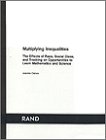 9780833010803: Multiplying Inequalities: The Effects of Race, Social Class and Tracking on Opportunities to Learn Mathematics and Science