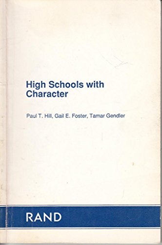 Imagen de archivo de High schools with character a la venta por Irish Booksellers