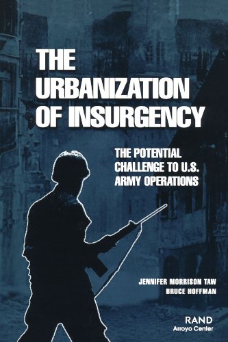 9780833015280: The Urbanization of Insurgency: The Potential Challenge to U.S. Army Operations