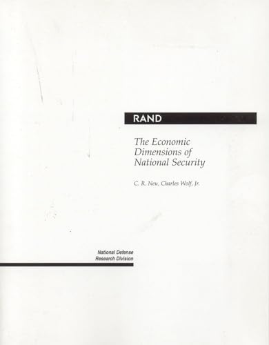 The Economic Dimensions of National Security (9780833015662) by Neu, C. R.