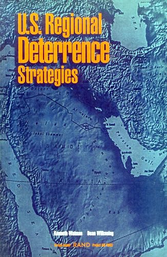 Beispielbild fr U.S. Regional Deterrence Strategies zum Verkauf von Wonder Book