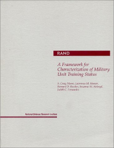 9780833016256: A Framework for Characterization of Military Unit Training Status
