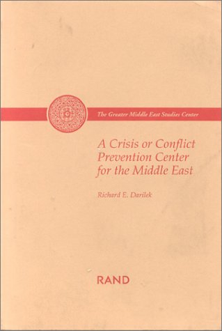 Stock image for A Crisis or Conflict Prevention Center for the Middle East for sale by G3 Books