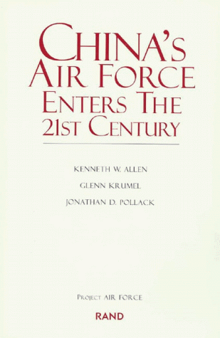 Stock image for China's Air Force Enters the 21st Century for sale by A Good Read, LLC