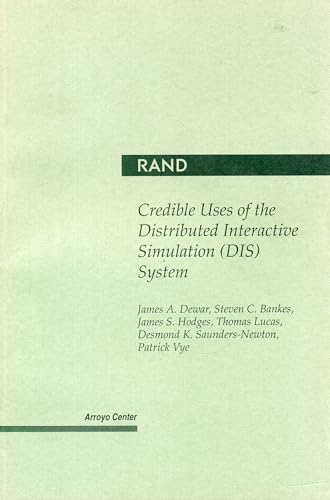 9780833023032: Credible Uses of the Distributed Interactive Simulation(Dis) System