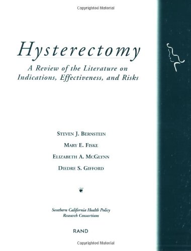 Imagen de archivo de Hysterectomy: A Review of the Literature on Indications, Effectiveness, and Risks a la venta por BookDepart