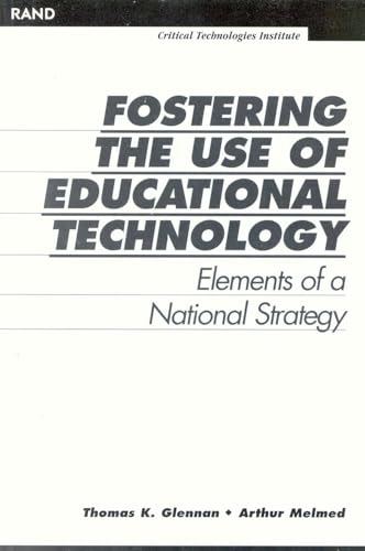 Imagen de archivo de Fostering the Use of Educational Technology : Elements of a National Strategy a la venta por Better World Books