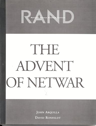 9780833024145: The Advent of Netwar