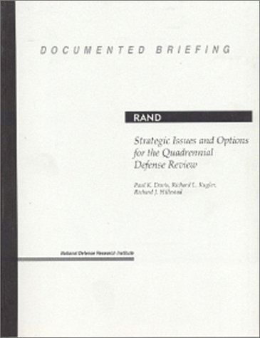 9780833024985: Strategic Issues and Options for the Quadrennial Defense Review: 201 (Documented Briefing)