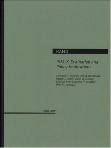 Imagen de archivo de ISM-X Evaluation and Policy Implications a la venta por Wonder Book