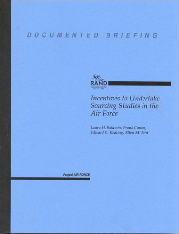 9780833026385: Incentives to Undertake Sourcing Studies in the Air Force