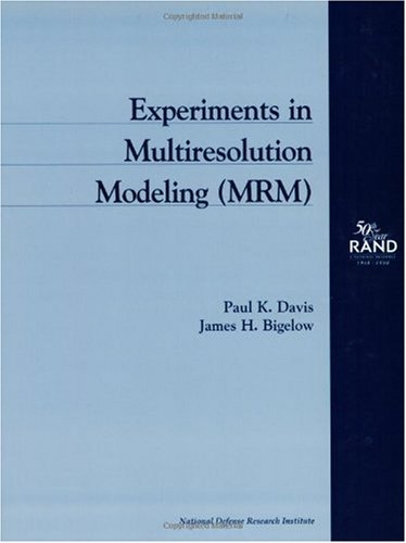 9780833026538: Experiments in Multiresolution Modeling (MRM): MR-1004-DARPA