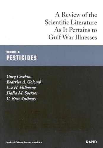 Beispielbild fr Pesticides Vol. 8 : A Review of the Scientific Literature As It Pertains to Gulf War Illnesses zum Verkauf von Better World Books