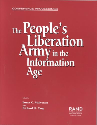 Beispielbild fr The People's Liberation Army in the Information Age (Conference Proceedings (Rand Corporation).) zum Verkauf von Revaluation Books