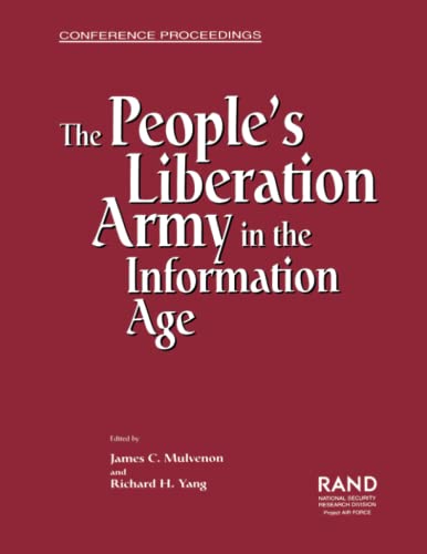 Imagen de archivo de The People's Liberation Army in the Information Age (Conference Proceedings (Rand Corporation).) a la venta por Revaluation Books