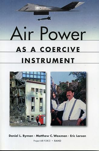 9780833027436: Air Power As A Coercive Instrument