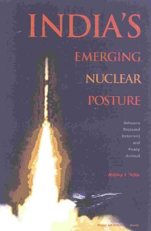 India's Emerging Nuclear Posture; Between Recessed Deterrent and Ready Arsenal