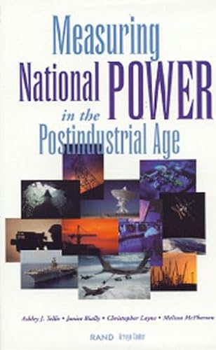 9780833027924: Measuring National Power in the Post-industrial Age