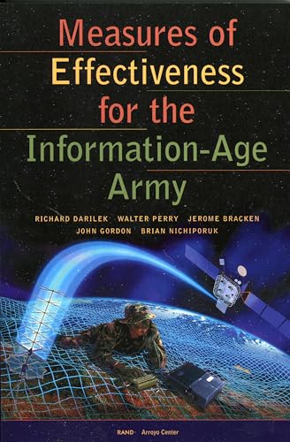 Measures of Effectiveness for the Information-Age Army (9780833028471) by Darilek, Richard