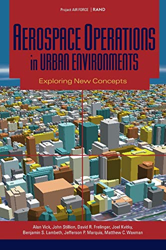 Stock image for Aerospace Operations in Urban Environments: Exploring New Concepts for sale by Pomfret Street Books