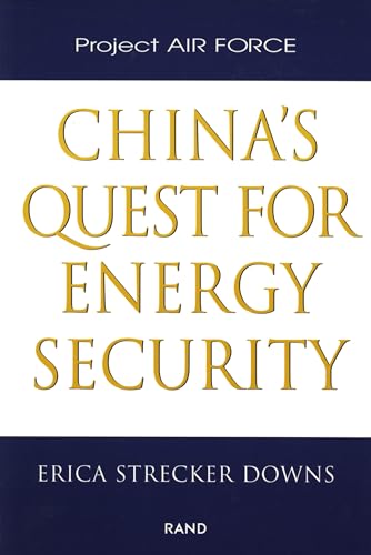 Beispielbild fr China`s Quest for Energy Security zum Verkauf von Buchpark