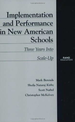 Stock image for Implementation and Performance in New American Schools: Three Years into Scale Up for sale by HPB-Ruby