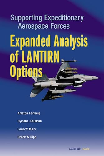 9780833029034: Supporting Expeditionary Aerospace Forces: Expanded Analysis of Lantirn Options