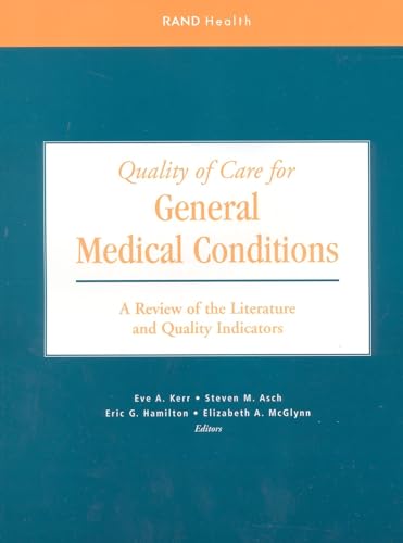 Beispielbild fr Quality of Care for General Medical Conditions: A Review of the Literature and Quality Indicators zum Verkauf von Ergodebooks