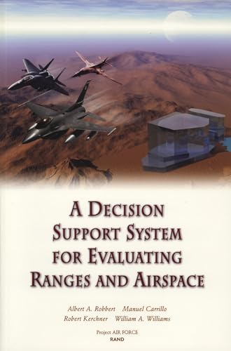 Beispielbild fr A Decision Support System for Evaluating Ranges and Airspace zum Verkauf von Wonder Book