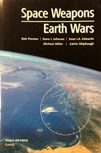 Stock image for Space Weapons, Earth Wars for sale by Calliopebooks