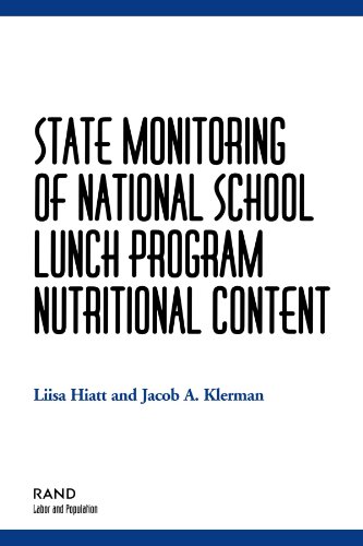 Imagen de archivo de State Monitoring of National School Lunch Programs Nutrtional Content Format: Paperback a la venta por INDOO