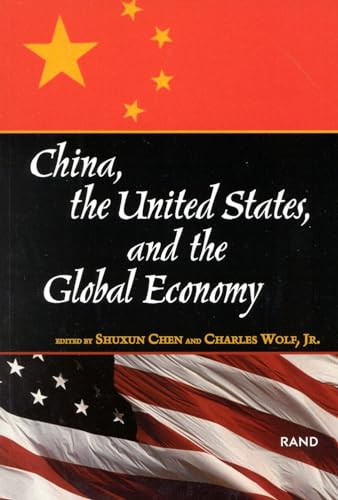 9780833029638: China, the United States, and the Global Economy