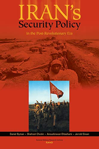 Imagen de archivo de Irans's Security Policy in the Post-Revolutionary Era a la venta por ThriftBooks-Atlanta