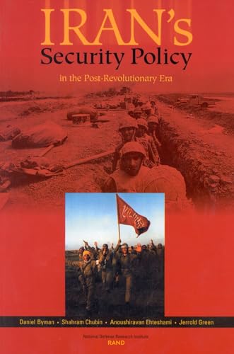 Stock image for Irans Security Policy In the Post-Revolutionary Era for sale by Michael Lyons